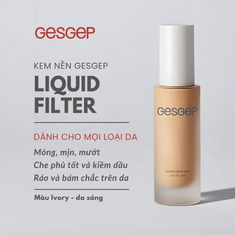 Kem nền Gesgep LIQUID FILTER IVORY