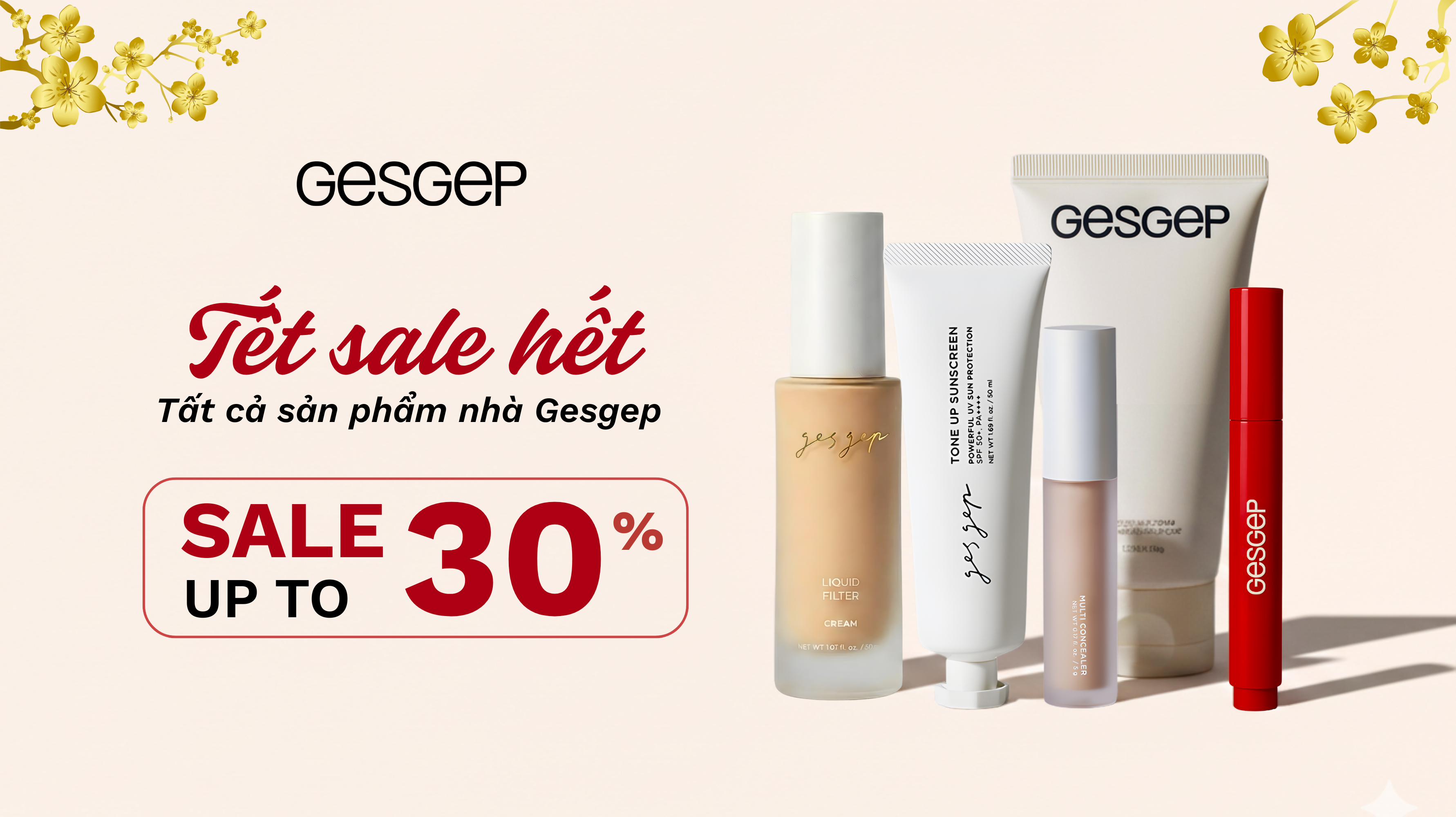 GESGEP TẾT SALE HẾT – GIẢM ĐẾN 30% TOÀN BỘ SẢN PHẨM